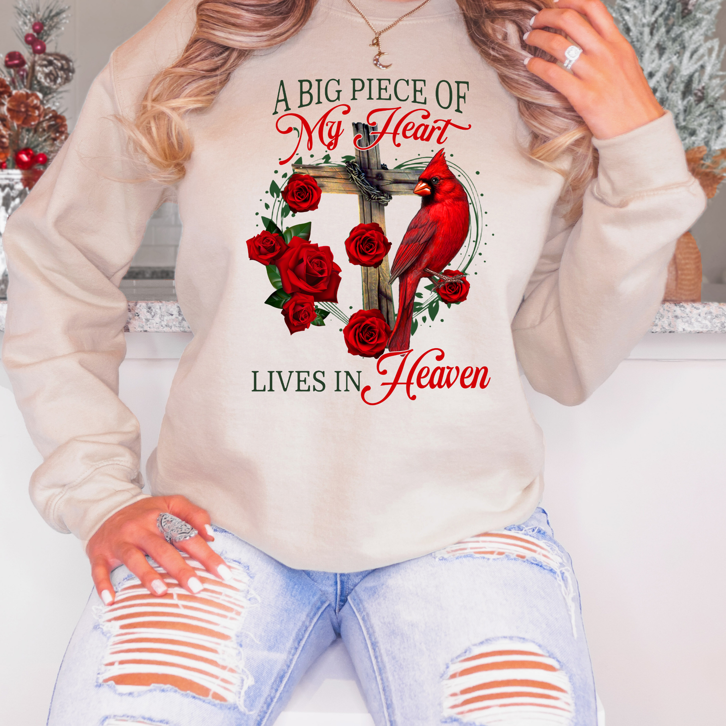 A big piece of my heart lives in heaven